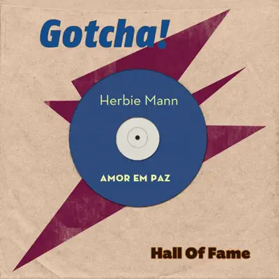 Amor Em Paz (Hall of Fame) - Herbie Mann Amor Em Paz (Hall of Fame) - Herbie Mann