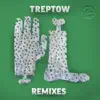 Stream & download Treptow Remixes - Single