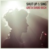 Shut Up & Sing - Single, 2013