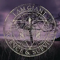 Science & Survival (Deluxe Edition) - I am Giant