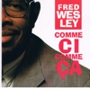 Comme Ci Comme Ca, 2012