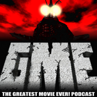 The Greatest Movie EVER! Podcast podcast