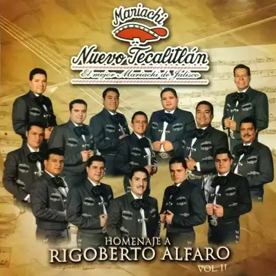 Homenaje a Rigoberto Alfaro, Vol. 2 - Mariachi Nuevo Tecalitlán