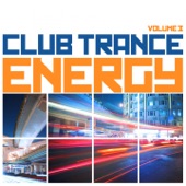 Club Trance Energy, Vol. 3 (Trance Classic Masters and Future Anthems) artwork