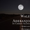 In Christ Alone - African Rythmn - Single