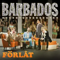 Förlåt - Single - Barbados Förlåt - Single - Barbados