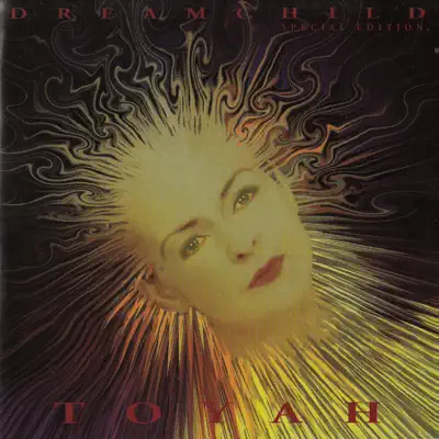 Dreamchild - Toyah