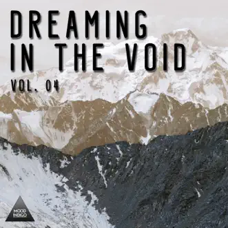 Dreaming in the Void, Vol. 04 by Various Artists album reviews, ratings, credits