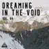 Dreaming in the Void, Vol. 04 album cover