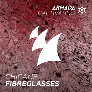 lataa albumi Chicane - Fibreglasses