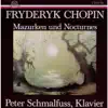 Stream & download Chopin: Mazurken und Nocturnes