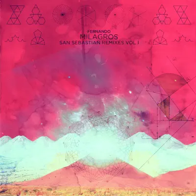San Sebastián Remixes, Vol. 1 - Fernando Milagros