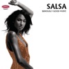 Salsa - Seriously Good Music