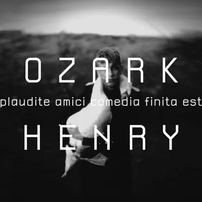 Plaudite amici comedia finita est (Radio Edit) - Single - Ozark Henry