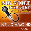 Karaoke Neil Diamond, Vol. 1 - Big Voice Karaoke
