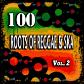 100 Roots of Reggae & Ska, Vol. 2 - Verschillende artiesten