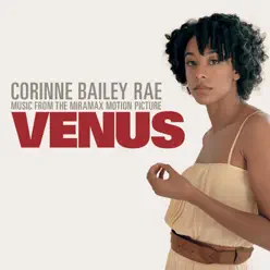Venus (Music from the Motion Picture) - EP - Corinne Bailey Rae