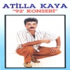 Atilla Kaya: 92' Konseri