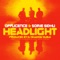 Headlight (feat. DJ Shadow Dubai) - Somie Sidhu & Offlicence lyrics