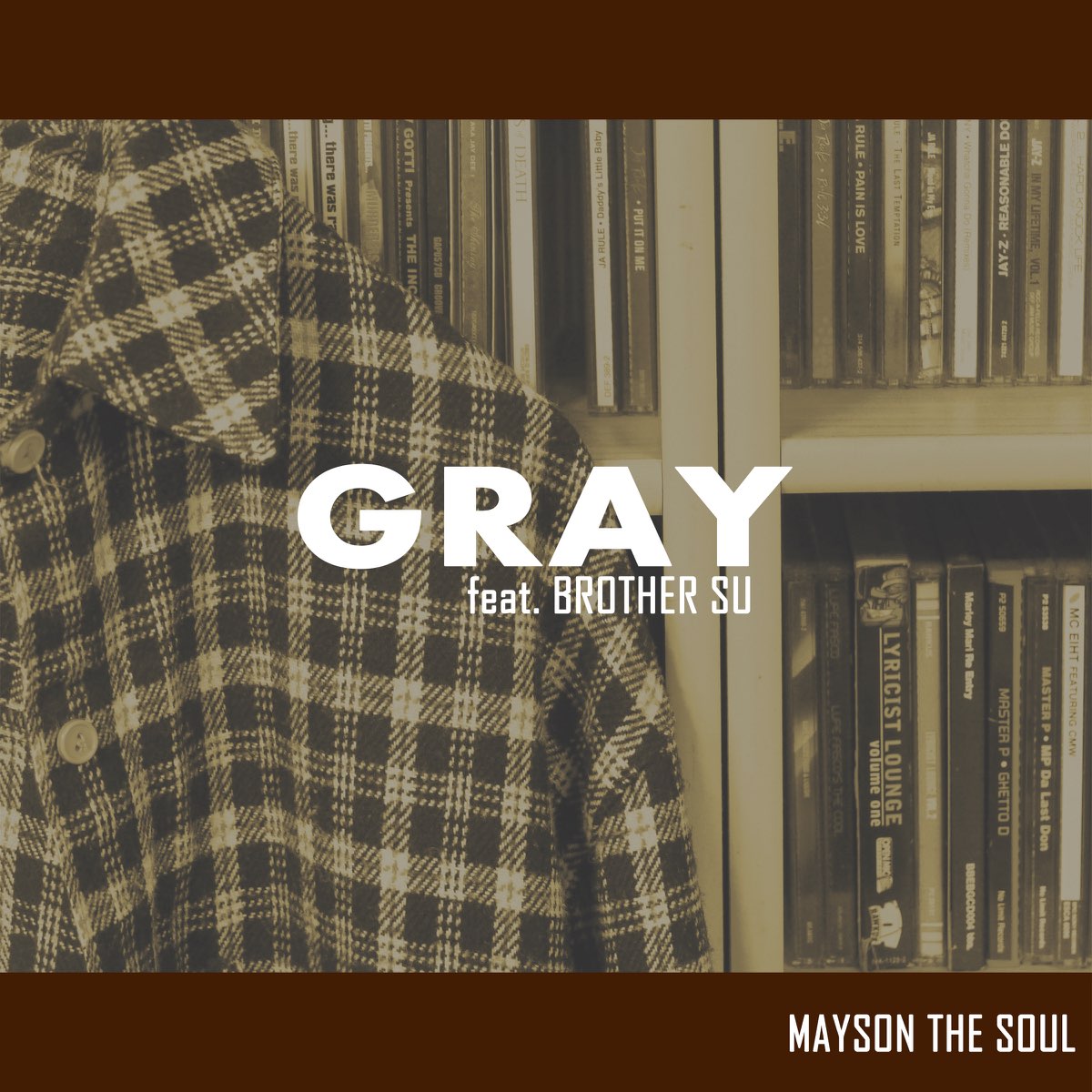 Feat gray. Mayson the Soul.