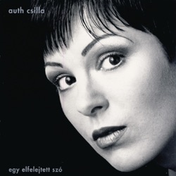 Csilla Auth - El Kell, Hogy Engedj