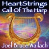 Heartstrings, Call of the Harp, 2013