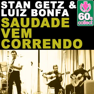 Saudade Vem Correndo (Remastered) - Single - Luíz Bonfá