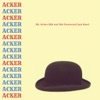 Acker Bilk & His Paramount Jazz Band - Good Woman Blues