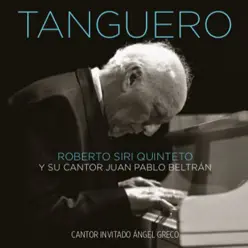 Tanguero - Roberto Siri