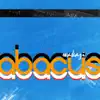 Abacus - Single album lyrics, reviews, download