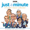 Just A Minute: A Further Classic Collection: 22 archive episodes of the much-loved BBC radio comedy game - BBC Audio