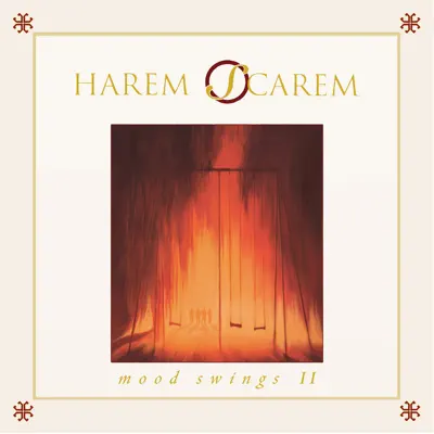 Mood Swings II (Rerecorded Version) - Harem Scarem