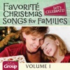 Let's Celebrate! Favorite Christmas Songs for Families, Vol. 1