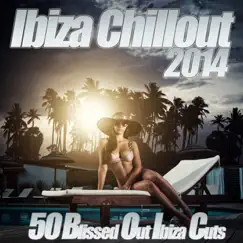 Ibiza Chillout 2014 - The Classic Sunset Chill Out Sessions Ambient Lounge to Chilled Electronica by Various Artists album reviews, ratings, credits