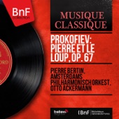 Prokofiev: Pierre et le loup, Op. 67 (Mono Version) artwork