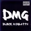Black Roulette album lyrics, reviews, download
