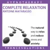 Complete Relaxation album lyrics, reviews, download