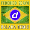Federico Scavo - Balada (Federico Scavo Radio Edit)