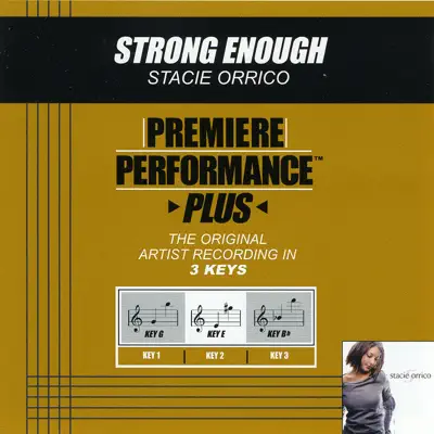 Premiere Performance Plus: Strong Enough - EP - Stacie Orrico