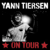Yann Tiersen On Tour (live 2006) - Yann Tiersen