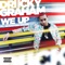 We Up (feat. Sebastian Mikael) - Driicky Graham lyrics