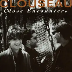 Close Encounters - Clouseau