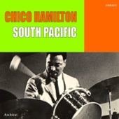 Chico Hamilton - Some Enchanted Evening