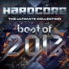 Hardcore the Ultimate Collection Best of 2013