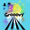 Grooovy - Single