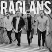 Raglans - (Lady) Roll Back the Years