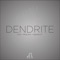 Dendrite (Uun Synthless Mix) - Uun lyrics