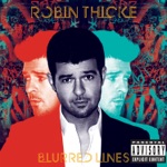 Robin Thicke - Blurred Lines (feat. T.I. & Pharrell)