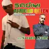 African Queen (feat. Stereo Luchs) [Official Swiss Remix] - Single album lyrics, reviews, download