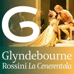 Rossini: La Cenerentola by Ruxandra Donose, Maxim Mironov, Alessandro Corbelli, Vladimir Jurowski, Orchestra of the Age of Enlightenment & The Glyndebourne Chorus album reviews, ratings, credits